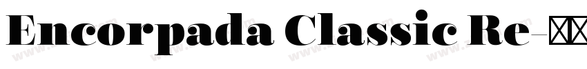 Encorpada Classic Re字体转换